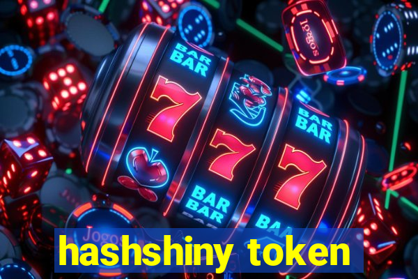 hashshiny token